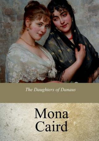 Libro The Daughters of Danaus Mona Caird