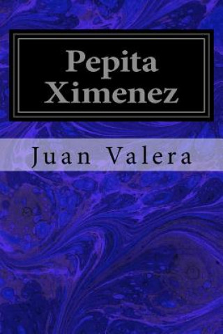 Książka Pepita Ximenez Juan Valera