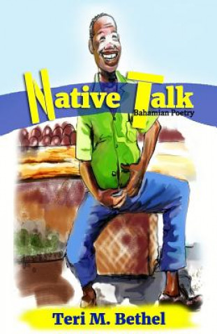 Knjiga Native Talk Teri M Bethel