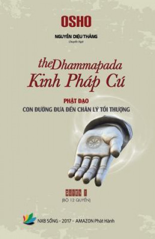 Kniha Phat DAO Con Duong Dan Den Chan Ly Toi Thuong Thang Dieu Nguyen