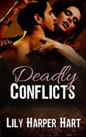 Carte Deadly Conflicts Lily Harper Hart
