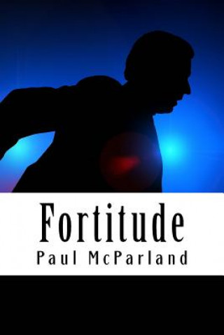 Knjiga Fortitude Paul McParland