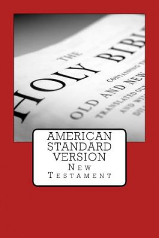 Knjiga American Standard Version: New Testament Justin Imel