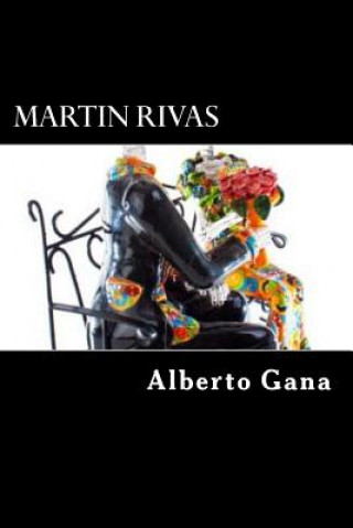 Βιβλίο Martin Rivas Alberto Blest Gana