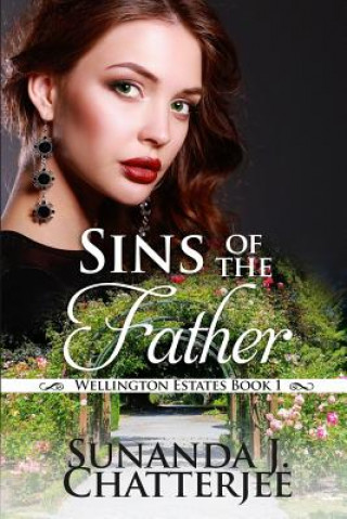 Kniha Sins of the Father Sunanda J Chatterjee