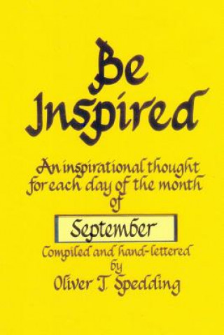Book Be Inspired - September Oliver T Spedding