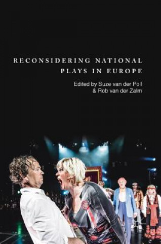 Libro Reconsidering National Plays in Europe Suze van der Poll