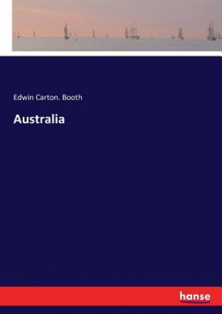 Knjiga Australia Booth Edwin Carton. Booth
