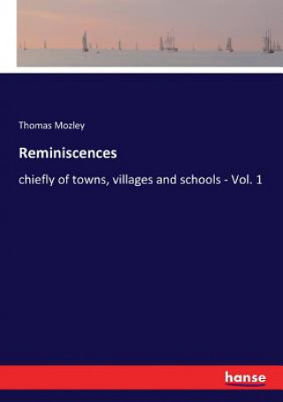 Carte Reminiscences THOMAS MOZLEY
