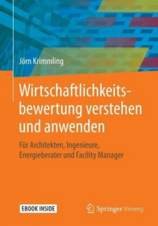 Kniha Wirtschaftlichkeitsbewertung verstehen und anwenden, m. 1 Buch, m. 1 E-Book Jörn Krimmling