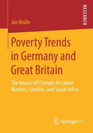 Knjiga Poverty Trends in Germany and Great Britain Jan Brülle