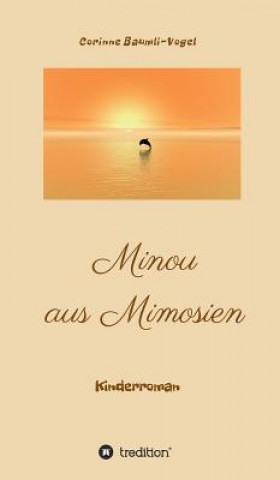 Carte Minou aus Mimosien Corinne Baumli-Vogel