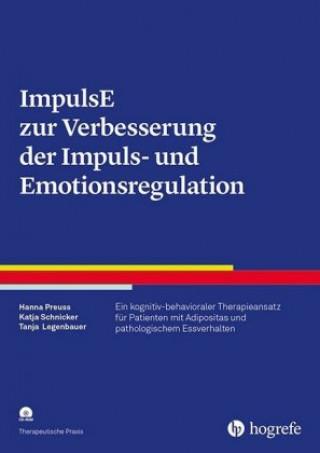 Книга ImpulsE zur Verbesserung der Impuls- und Emotionsregulation Hanna Preuss
