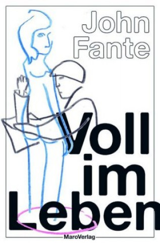 Carte Voll im Leben John Fante