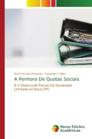 Knjiga Penhora De Quotas Sociais Aline Fernanda Parreiras