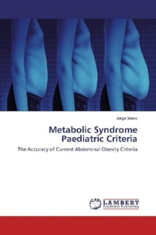 Książka Metabolic Syndrome Paediatric Criteria Jorge Bravo