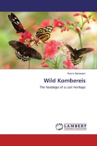Kniha Wild Kombereis Reena Sanasam
