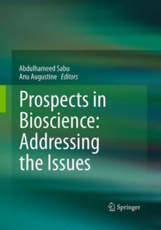 Carte Prospects in Bioscience: Addressing the Issues Abdulhameed Sabu