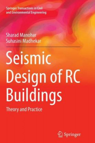 Książka Seismic Design of RC Buildings Sharad Manohar