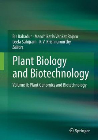 Könyv Plant Biology and Biotechnology Bir Bahadur
