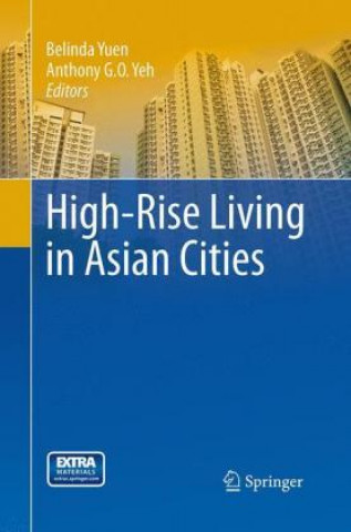 Könyv High-Rise Living in Asian Cities Belinda Yuen