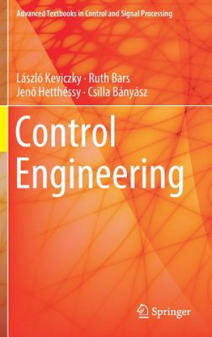 Könyv Control Engineering László Keviczky