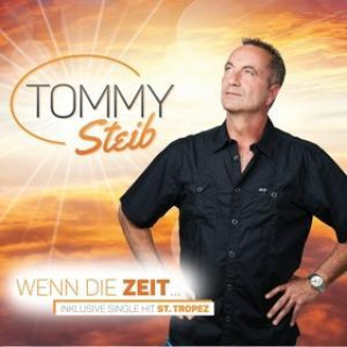 Audio Wenn die Zeit. Tommy Steib