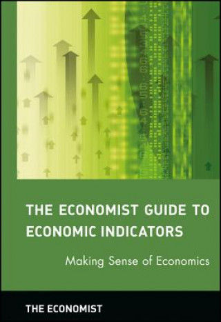 Könyv Economic Indicators The Economist
