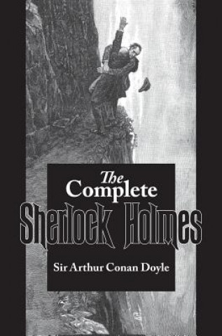 Kniha Complete Sherlock Holmes Arthur Conan Doyle