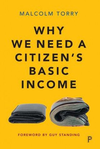 Książka Why We Need a Citizen's Basic Income Malcolm Torry