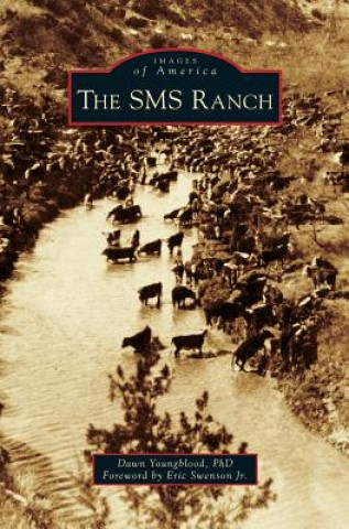 Buch The SMS Ranch Dawn Youngblood