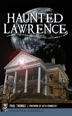 Βιβλίο Haunted Lawrence Paul Thomas