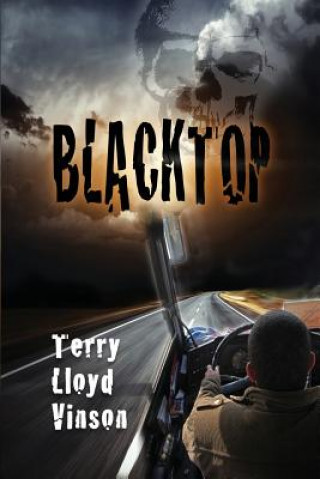 Könyv Blacktop Terry Lloyd Vinson