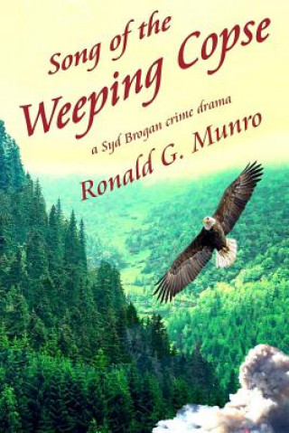 Knjiga Song of the Weeping Copse Ronald G Munro