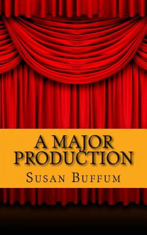 Buch A Major Production Susan Buffum