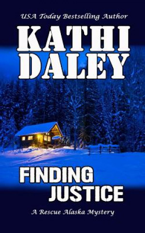 Carte Finding Justice Kathi Daley