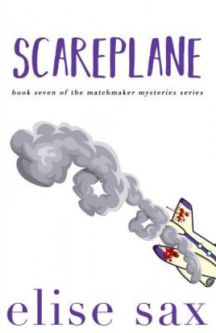 Knjiga Scareplane Elise Sax