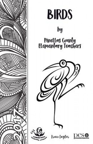 Книга Birds: 2017 CLL Workshop Anthology Annette Morrison