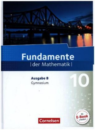 Könyv Fundamente der Mathematik - Ausgabe B - 10. Schuljahr Frank G. Becker