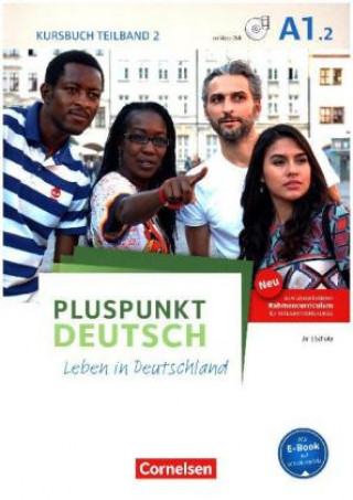 Kniha Pluspunkt Deutsch - Leben in Deutschland - Allgemeine Ausgabe - A1: Teilband 2 Friederike Jin