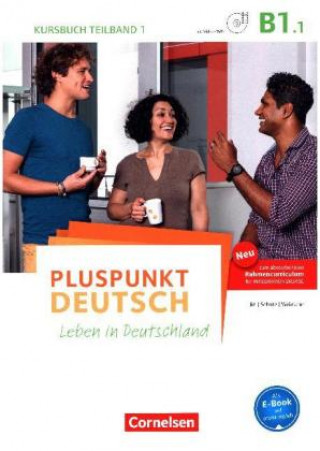 Kniha Pluspunkt Deutsch - Leben in Deutschland - Allgemeine Ausgabe - B1: Teilband 1. Tl.1 Friederike Jin