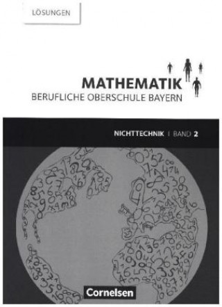 Buch Mathematik - Berufliche Oberschule Bayern - Nichttechnik - Band 2 (FOS/BOS 12) Volker Altrichter