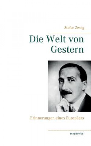 Kniha Welt von Gestern Stefan Zweig