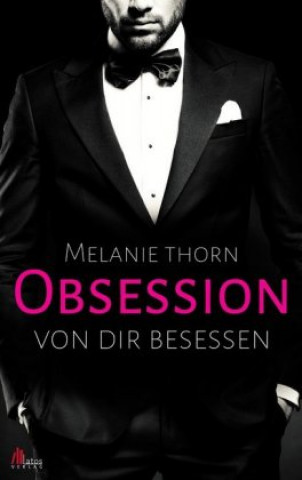 Knjiga Obsession Melanie Thorn