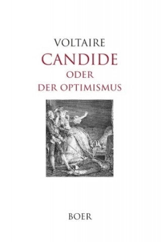 Knjiga Candide oder der Optimismus François-Marie Arouet Voltaire
