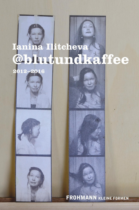 Kniha @blutundkaffee Ianina Ilitecheva