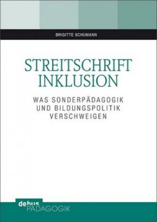 Knjiga Streitschrift Inklusion Brigitte Schumann