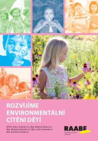 Könyv Rozvíjíme environmentální cítění dětí Jenny Andresková