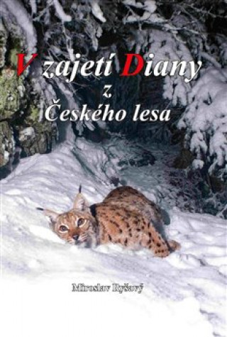 Könyv V zajetí Diany z Českého lesa Miroslav Ryšavý
