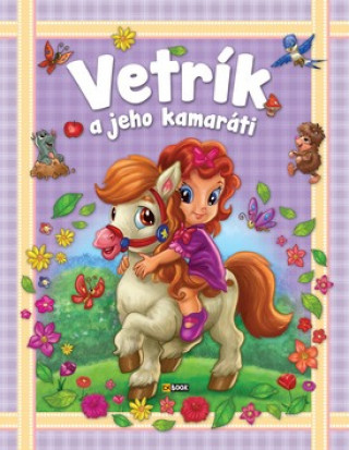Книга Vetrík a jeho kamaráti 